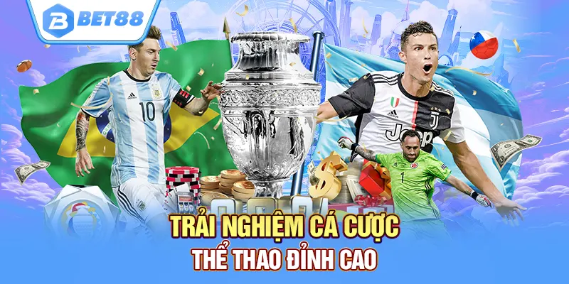 Trải nghiệm cá cược thể thao đỉnh cao tại bet88